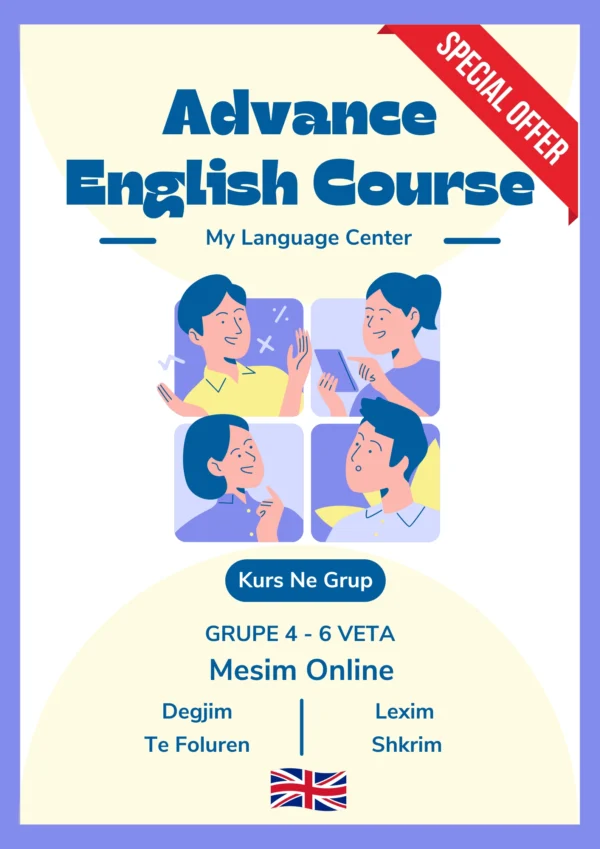 Advance English Lessons by mylanguagecenter.al Kursi i avancuar i gjuhes angleze