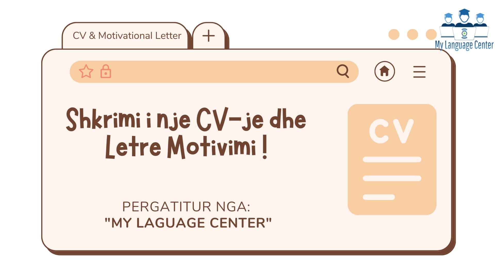 Shkrimi i nje CV-je dhe Letre Motivimi nga my language center